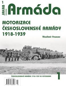 Motorizace československé armády 1918-1939  