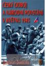 Český odboj a národní povstání v květnu 1945